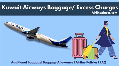 erebate kuwait airways|Baggage Prepaid Excess Baggage .